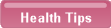 Health Tips